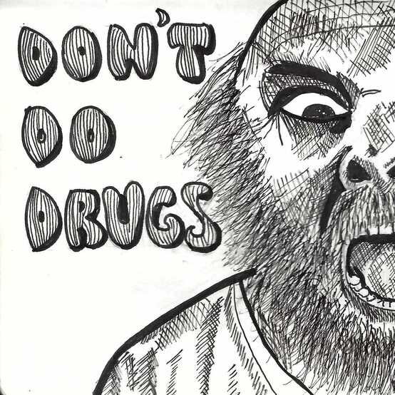 DON'T DO DRUGS